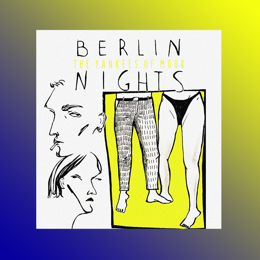 Прэзентацыя EP: The Yankees of Moor – Berlin Nights