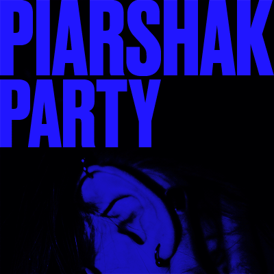 Piarshak goes party!