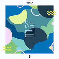 Deech выпускает новую ILY EP