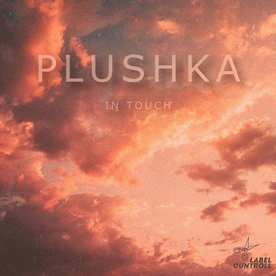 У Plushka вышел альбом «In Touch»