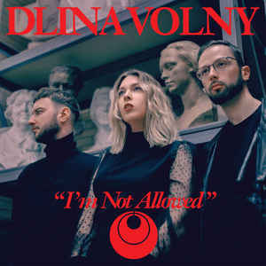 Dlina Volny выпустили новый сингл