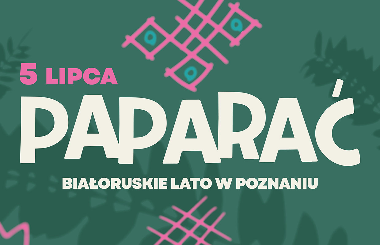 У Познані адбудзецца беларускі open-air PAPARAĆ